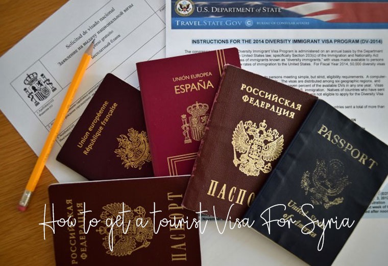  How to get a Syrian Visa for Tourists?